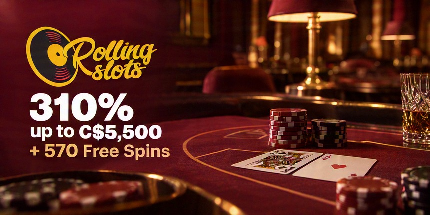 Table games Rolling Slots 310% up to C$5,500 + 570 Free Spins