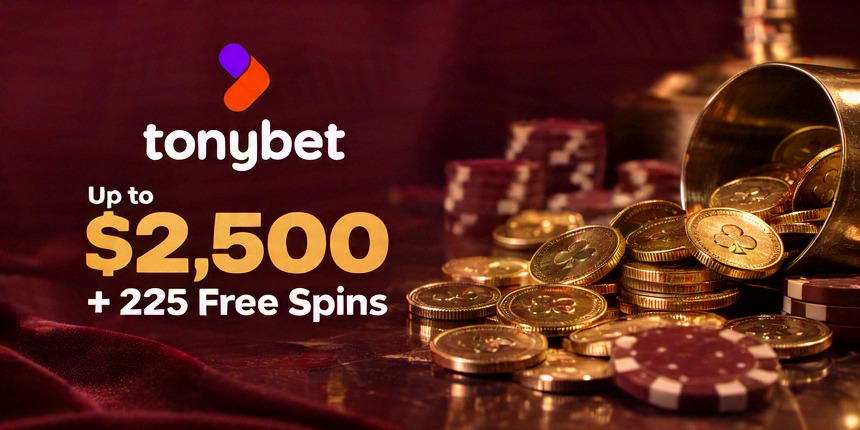 Slots Tonybet Up to $2,500 + 225 Free Spins
