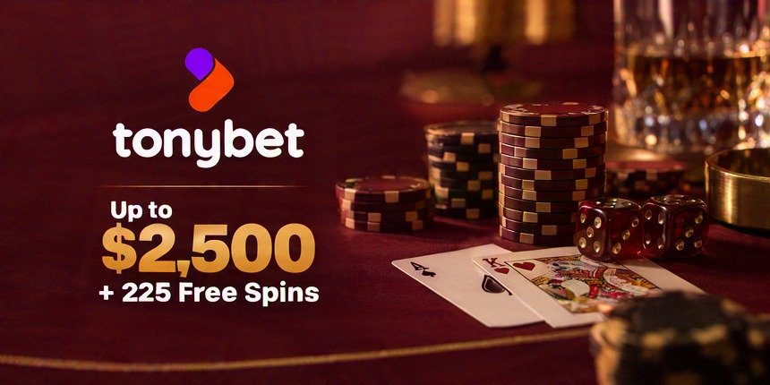 Table games Tonybet Up to $2,500 + 225 Free Spins